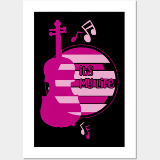 Violin its my life Posters and Art